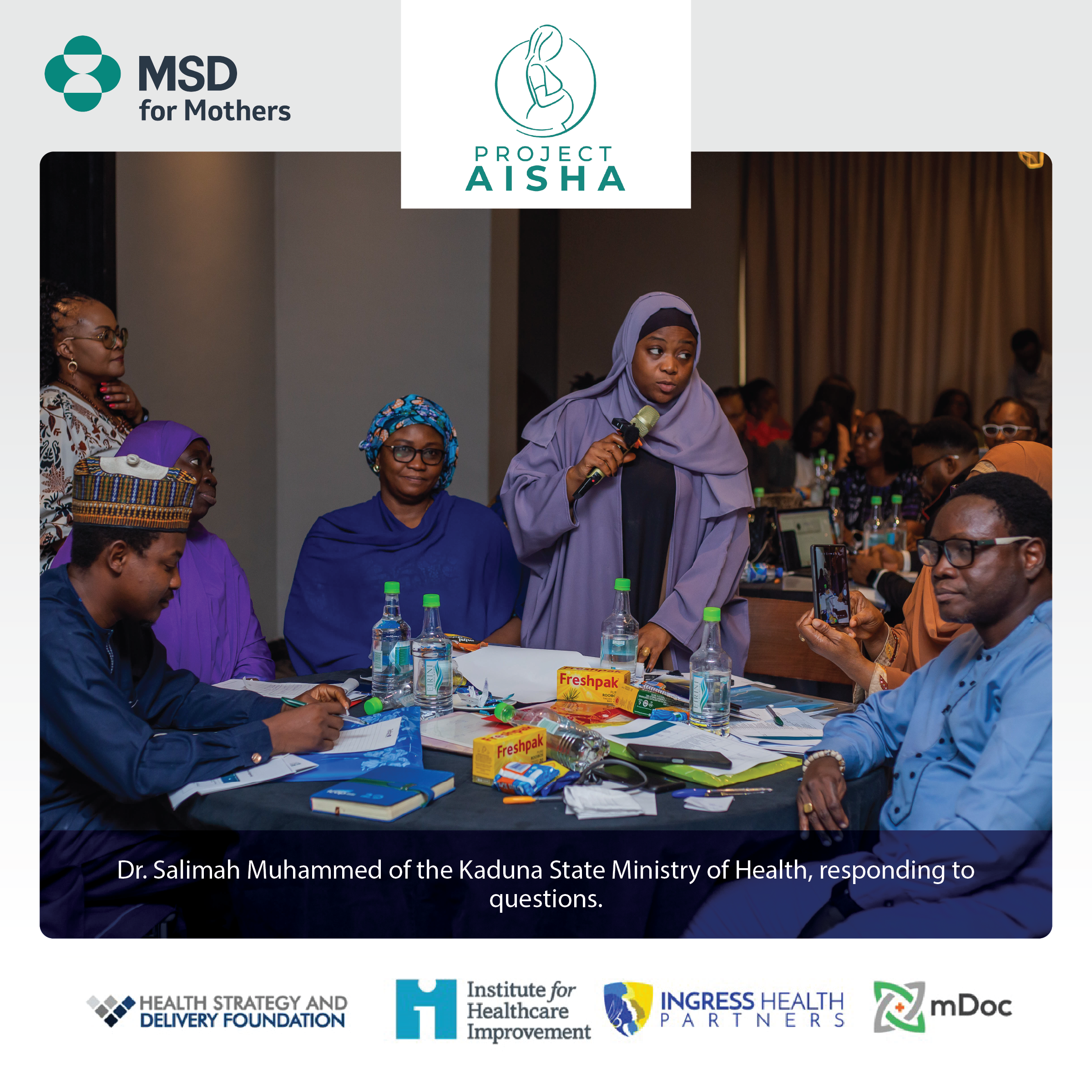 Empowering Health Leaders: Project Aisha Continues to Drive Maternal Care Improvements towards Achieving Zero Preventable Maternal Deaths