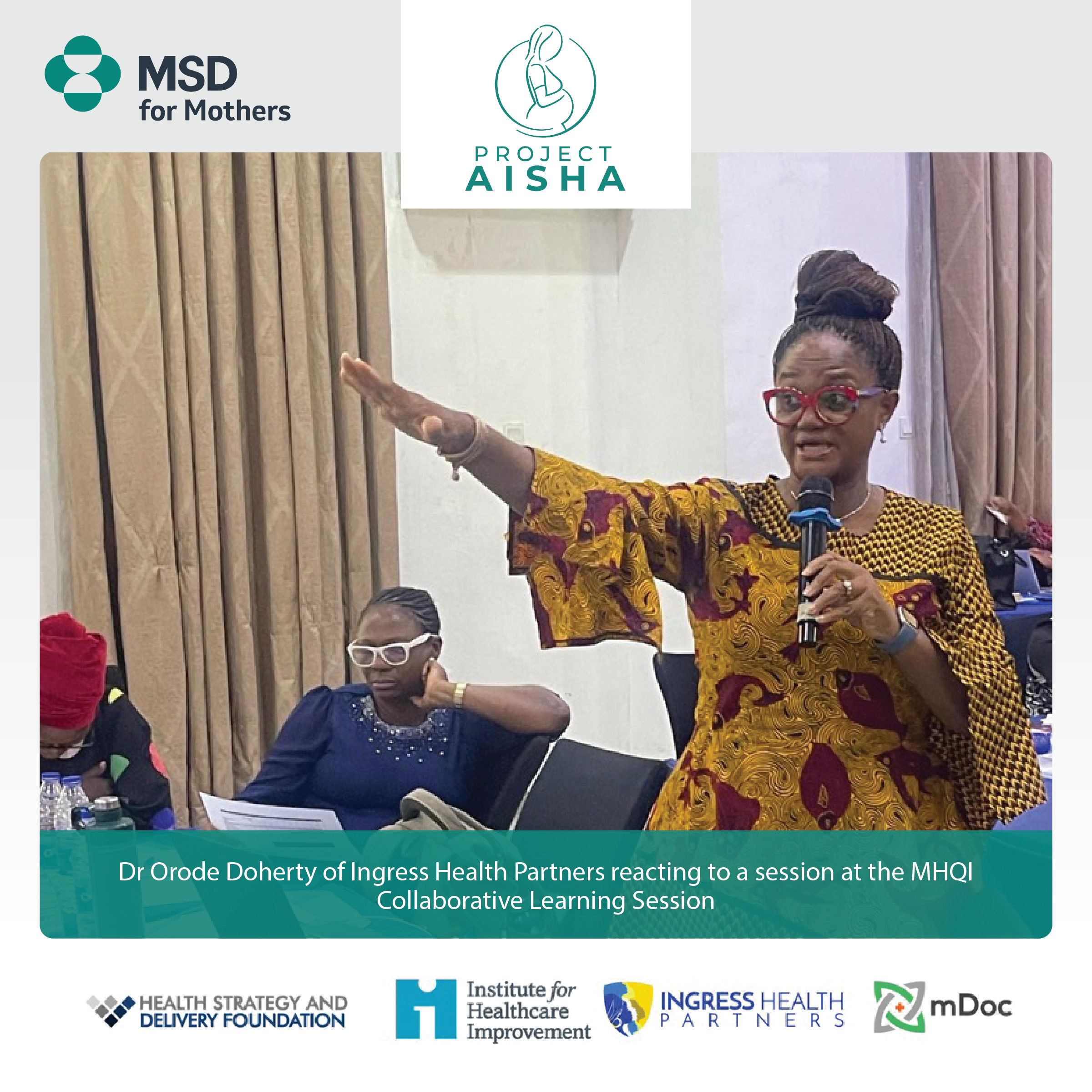 Leveraging Quality Improvement (QI) systems to save mothers