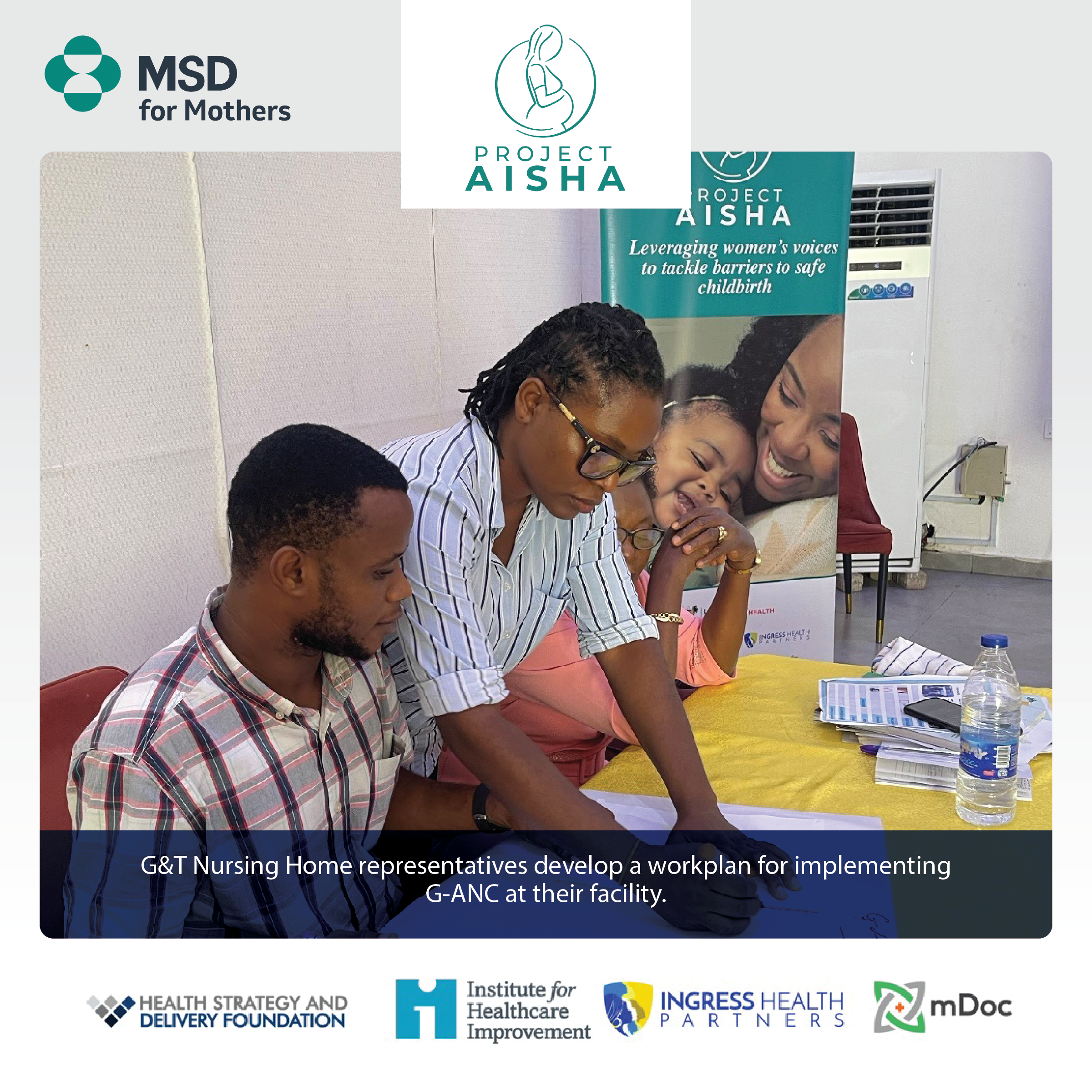 Project Aisha’s G-ANC initiative